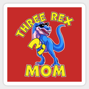 Three Rex Mom 3rd Birthday Funny Dinosaur Trex Sticker